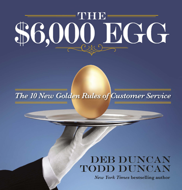 The $6,000 Egg by Deb and Todd Duncan The $6,000 Egg by Deb and Todd Duncan